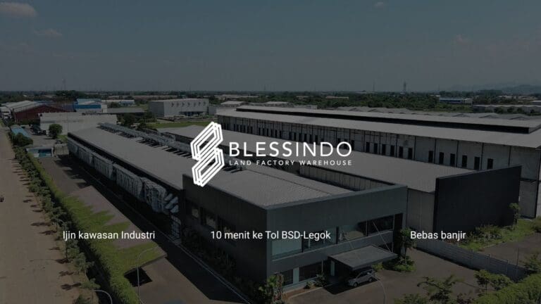 Read more about the article Pergudangan Blessindo, kawasan industri terpadu di Legok Tangerang